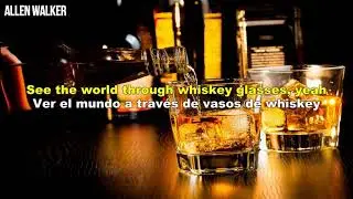 Morgan Wallen - Whiskey glasses sub español e inglés