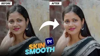 ভিডিওতে Skin Retouch | How to Smooth Skin in Premiere Pro Using Beauty Box Plugin