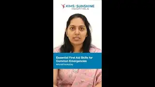 About Essential First Aid Skills for Common Emergencies |Dr. Vandana Agarwal |KIMS-SUNSHINE Hospital