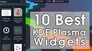 10 Best KDE Plasma Widgets and Extensions | Linux