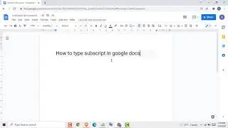 how to type subscript in google docs