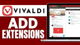 How To Add Extensions In Vivaldi Browser (Install Extension) 2024