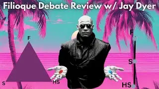 Filioque Debate Review w/ Jay Dyer