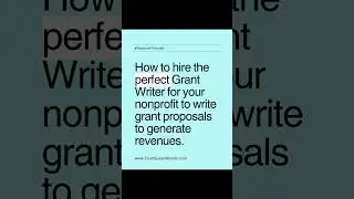 Grant Writing Tip: Learn how to hire a professional Grant Writer for your nonprofit. #grantwriting