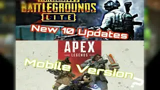 (Gaming News)PUBG PC Lite Upcoming Updates, Apex Legends In Mobile? And Much More