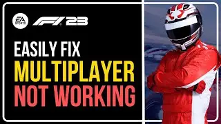 How To Fix F1 23 Multiplayer Not Working [6 TIPS]