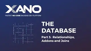 The Database - Part 3: Relationships, Addons and Joins