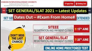 SET GENERAL/SLAT 2021 - Latest Updates | Exam Date Out | July Month | Symbiosis Entrance Test