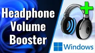 Headphone Volume Booster | Windows