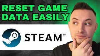 How To Reset Steam Games Data (2024) - FULL GUIDE!