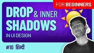 10 || Beginners guide Shadows UI design || Hindi