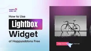 How to Use the Lightbox Widget of HappyAddons for Elementor FREE