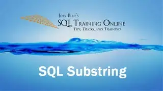 SQL Substring - SQL Training Online - Quick Tips Ep27