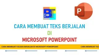 Cara Membuat Teks Berjalan di Powerpoint || Belajar Animasi di Powerpoint