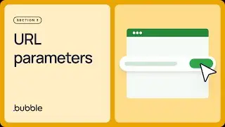URL parameters: Getting started with Bubble (Lesson 3.3)