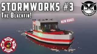 The Blackfin! | Stormworks: Build and Rescue | EP 03