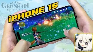 iPhone 15 Genshin Impact test 2024 - Apple A16