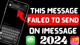 How to fix message failed to send On iPhone 2024 |Message not sending on iPhone 2024 |iMessage Error