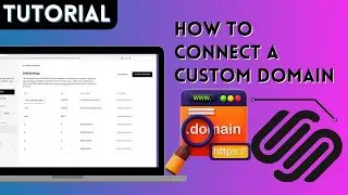 How To Connect A Custom Domain To Your Squarespace Website