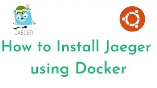 How to Install Jaeger using Docker | Distributed Tracing using Jaeger | Observability with Jaeger