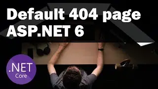 Setup default 404 page ASP.NET 6