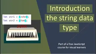 Introduction to the string data type