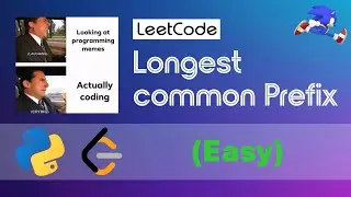 Leetcode - Longest Common Prefix walkthrough #Python #leetcode