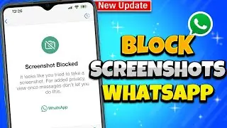 How To Block Screenshots In WhatsApp 2024 [ New Update ]