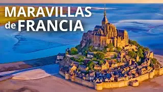 MARAVILLAS DE FRANCIA | Sus secretos mejor guardados