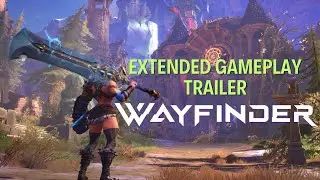 WAYFINDER - Extended Gameplay Trailer - NEW MMO 2023