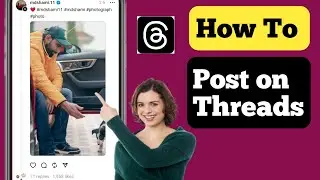 How To Post Photo On Instagram Threads (2023) || How To Post On Threads