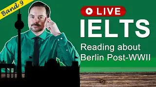 IELTS Live Class Recording - Reading about 20th Century Germany