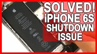 iPhone 6S Unexpected Shutdown Issues - Solved Shutdown Gate