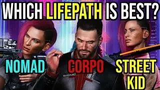 Cyberpunk 2077 Lifepath - How To Choose The Right Lifepath For YOU!