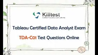 Tableau Certified Data Analyst Exam TDA-C01 Test Questions Online