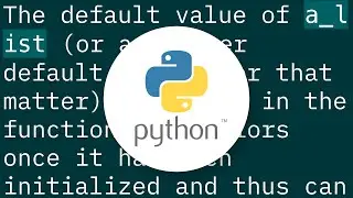 Why does using `arg=None` fix Python's mutable default argument issue?