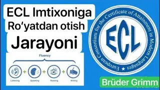 ECL Imtixoniga ro‘yxatdan o‘tish