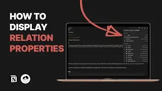 How to display relation properties in Notion (3 ways)