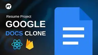 Google Docs Clone with React & Firebase - React Tutorial Project For Beginners