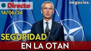 DIRECTO | STOLTENBERG SE REÚNE CON LOS MINISTROS DE DEFENSA DE LA OTAN ANTE LA AMENAZA DE RUSIA