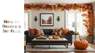 How to Decorate for FALL 2024 🍂🏡