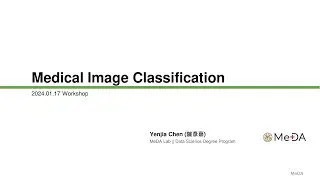 陳彥嘉 || Medical Image Classification || 2024/1/17 ||