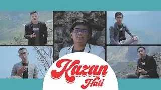 Kazan - Hati (Cover Official Video Music)