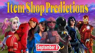 Fortnite Item Shop Tomorrow Predictions | Sunday, September 8, 2024