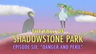 The Fall of Shadowstone Park (S2 // Episode 6)