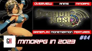 Is Dragon Nest Dead? - Overview and Gameplay From The Start