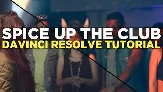 How to spice up a club scene in Davinci Resolve (tutorial)