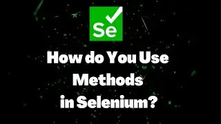 Selenium WebDriver Methods Tutorial |WebDriver Get, Navigate, Setproperty, FindElement Commands