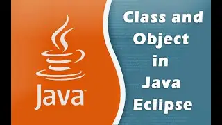 How to create Class and Object in Java Eclipse