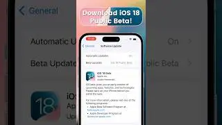 Download iOS 18 Public Beta on Your iPhone Now!